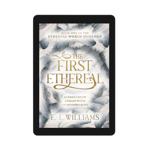 The First Ethereal (Duology: Book 1) Ebook