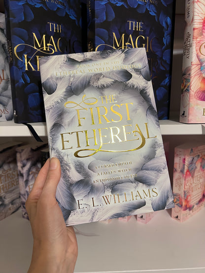 Special Edition Signed Hardback - The First Ethereal (Book 1 of 2)